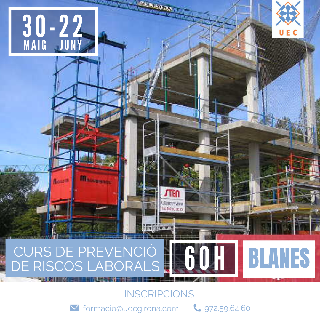 ÚLTIMES PLACES - Curs de Prevenció de Riscos Laborals a Blanes (60 h). Apunta't!