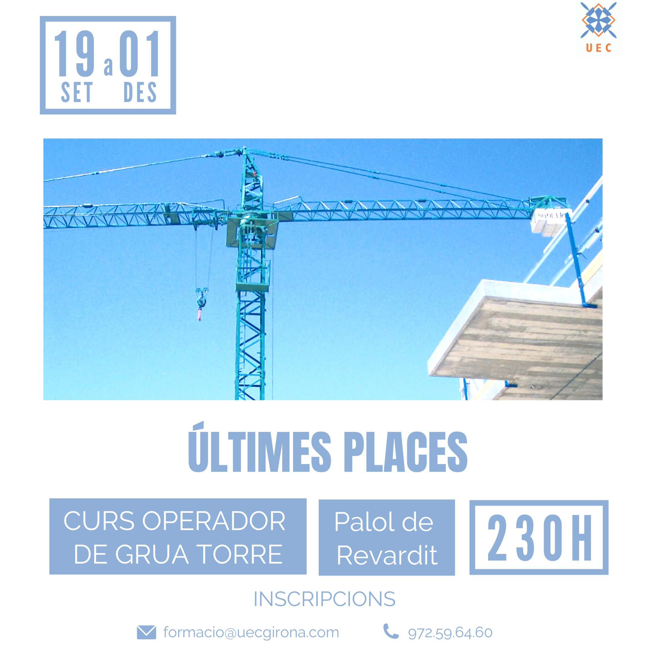 Últimes places! Curs Operador de Grua Torre (230 hores)