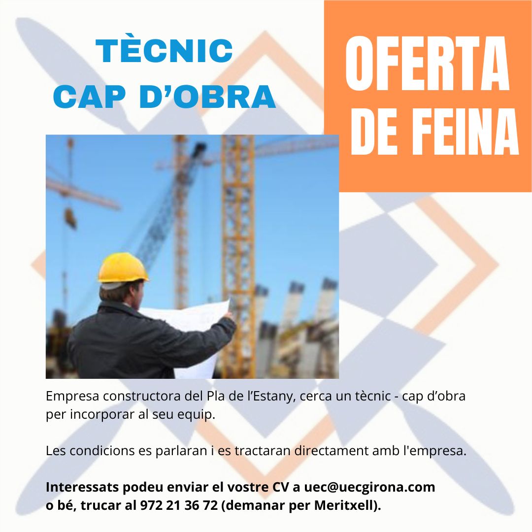 Oferta de feina: Tècnic Cap d'Obra