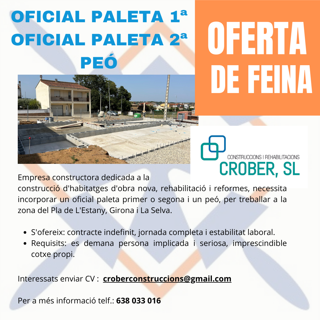 Oferta de feina: Oficial de 1ª o de 2ª i Peó