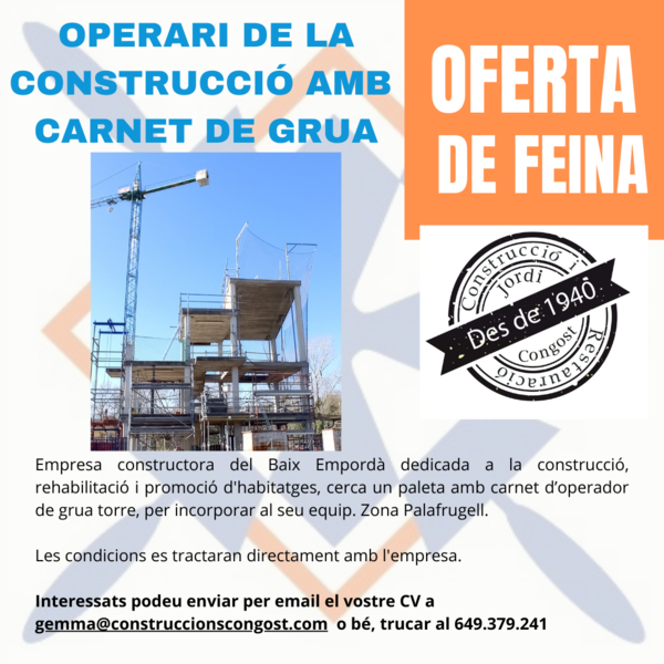 Oferta de feina: Operari de Construcció amb carnet de grua