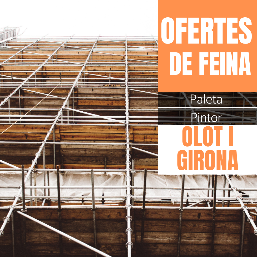 Oferta de feina per paletes i pintors